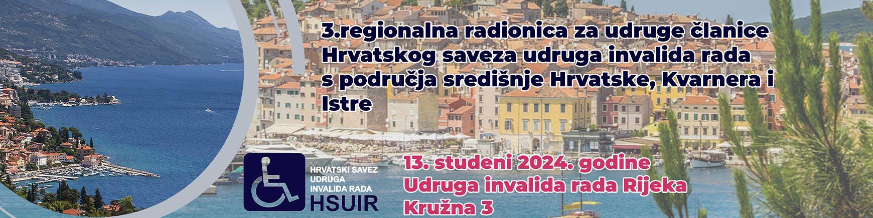 Slika: 3. regionalna radionica za udruge članice HSUIR s područja središnje Hrvatske, Kvarnera i Istre